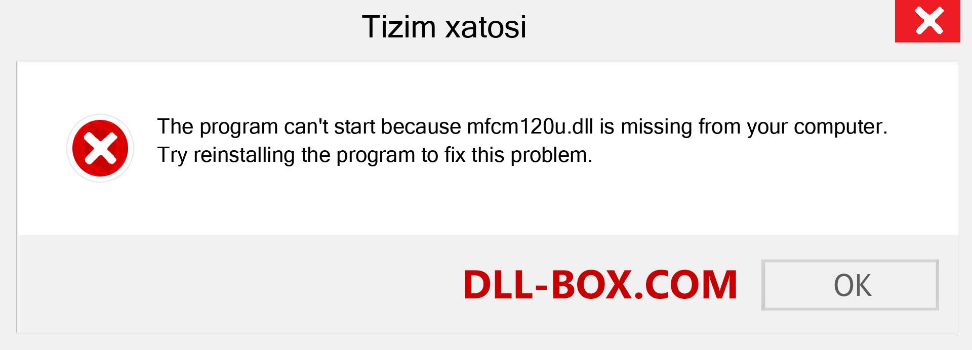 mfcm120u.dll fayli yo'qolganmi?. Windows 7, 8, 10 uchun yuklab olish - Windowsda mfcm120u dll etishmayotgan xatoni tuzating, rasmlar, rasmlar